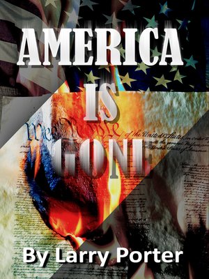 cover image of America is Gone